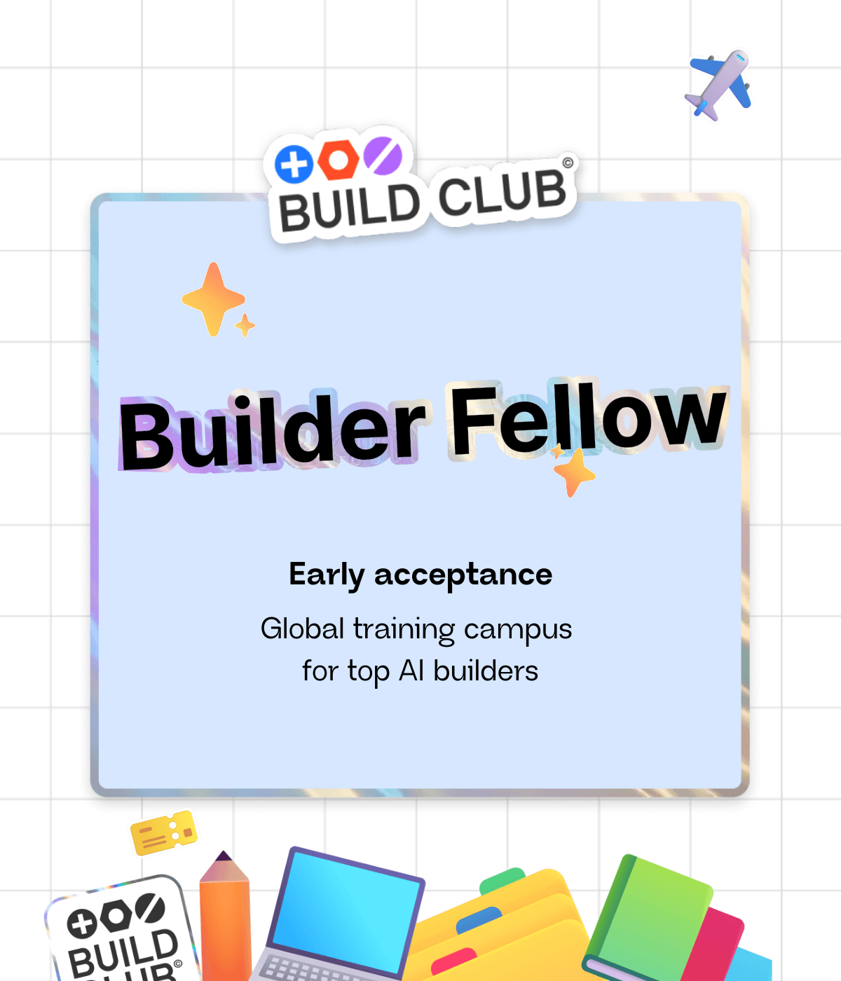 Build Club: Build Fellow Cohort